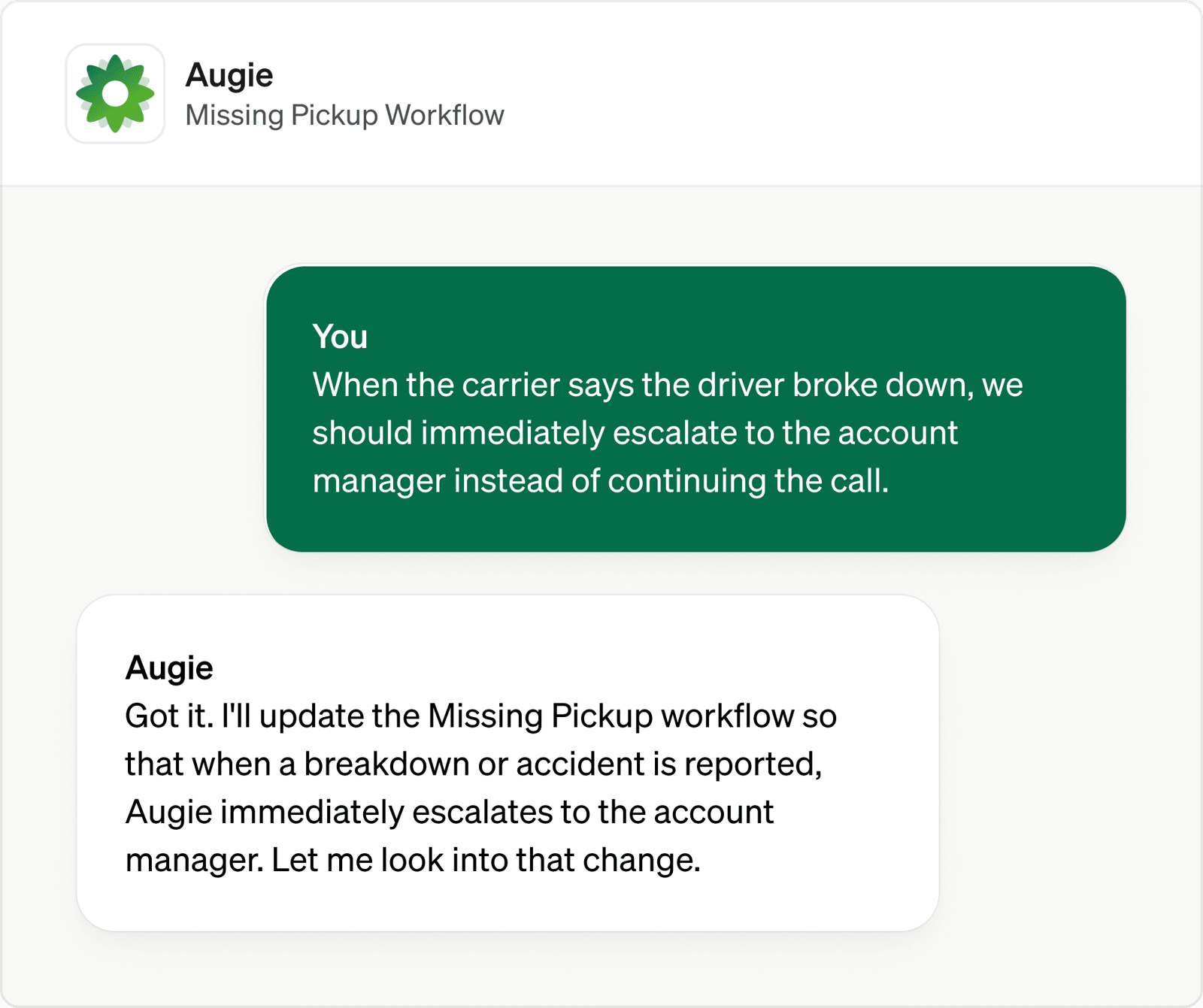 Augie chat: a user describes a Missing Pickup workflow change in plain language and Augie confirms the update